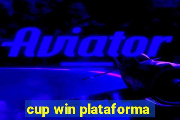 cup win plataforma